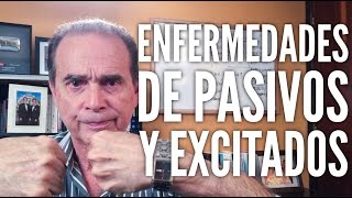 Episodio 1169 Enfermedades De Pasivos y Excitados [upl. by Nuahsyd]