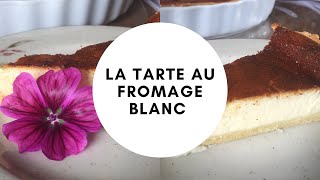 La Tarte au fromage blanc alsacienne [upl. by Ollopa521]