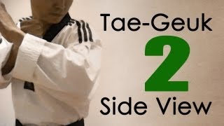 WT Taekwondo Poomsae Taegeuk 2 Jang  Side View  태극 2장  TaekwonWoo [upl. by Anella769]