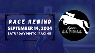 MMTCI RACE REWIND  SEPTEMBER 14 2024  SATURDAY MMTCI RACING  Karera Sa Pinas [upl. by Kozloski312]