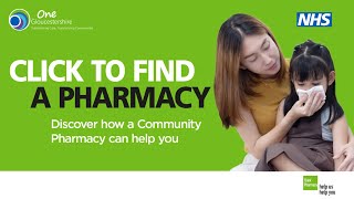 Click or Call First  Pharmacy options in Gloucestershire [upl. by Yetnruoc94]