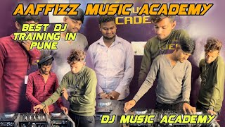 Dj Aaffi Official  Aaffizz Music Academy Pune  Dj Opreting Class  Best Dj Training Vlog [upl. by Olmstead]