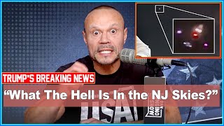 The Dan Bongino Show 🔥  BREAKING NEWS  🔥 What The Hell Is In the NJ Skies [upl. by Andrea]