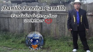 Peregrinos del Amor  Homenaje Especial [upl. by Assecnirp]