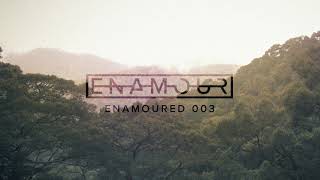 Enamoured 003 Into the Wilderness [upl. by Bail]