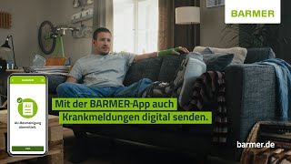 Wir sind da  BARMERApp Krankmeldungen digital senden [upl. by Aenaj806]