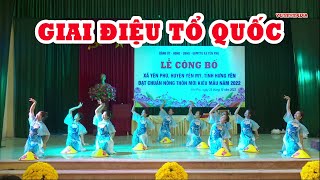 Múa Giai Điệu Tổ Quốc  Tốp Múa Trường MN Yên Phú  Bài Múa Về Quê Hương Đất Nước Đẹp Nhất Hay Nhất [upl. by Gnouhk156]