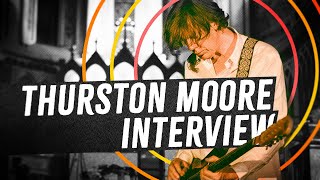 I Interviewed Thurston Moore [upl. by Melburn]