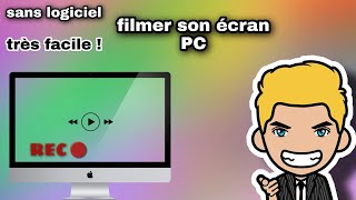 TUTOCOMMMENT FILMER SON ÉCRAN PC SANS LOGICIEL2020 [upl. by Obeng]