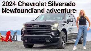 2024 Chevrolet Silverado review  Plus our trip to Newfoundland [upl. by Grizelda]