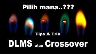 Jangan beli DLMS atau Crossover sebelum lihat video ini [upl. by Imogen]