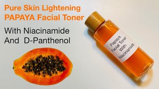 How To Prepare Papaya Facial Toner To Lighten Face And Skin Results Visible In One Week [upl. by Favrot263]