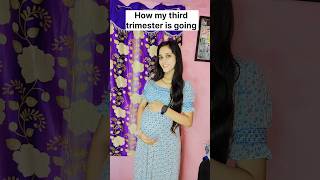 How My third trimester is going pregnancy thirdtrimester shortsfeed viralvideo [upl. by Spoor]