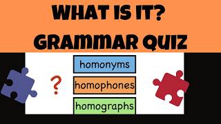 Mastering Homonyms Homophones And Homographs  Quiz How To Tell The Difference [upl. by Aik]