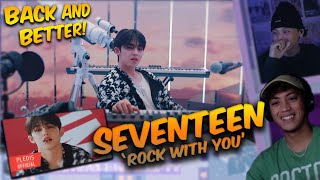 SEVENTEEN 세븐틴 Rock with you Official MV REACTION  BACK amp BETTER [upl. by Acey]