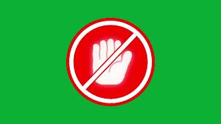 STOP Sign Push Hand  Do Not Enter Symbol Animation with Hand Sign Green Screen  4K  FREE TO USE [upl. by Ailongam]