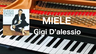 MIELE Gigi dalessio arrangimento da pianoforte pf [upl. by Ynoyrb]