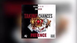 350heem  Patience [upl. by Aehsa]