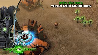 Dawn Of War Dark Crusade  Necrons  The Van De Mar Mountains [upl. by Weksler]