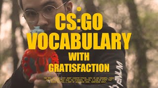 CSGO VOCABULARY slang with Gratisfaction EXTREMUM CSGO [upl. by Ready]