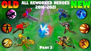 PART 2 ALL THE REWORKED HERO SKILLS SINCE THE RELEASE OF MOBILE LEGENDS 20162024 [upl. by Arvad]