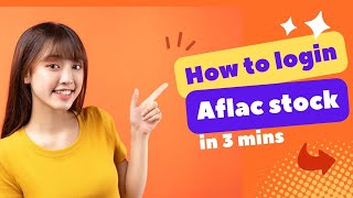 How to Login Aflac Stock 2024  StepbyStep Guide [upl. by Michigan901]