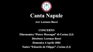 Canta Napule  Arr Lorenzo Bocci [upl. by Edelstein]