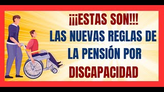 💥NUEVAS REGLAS PENSIÓN del Bienestar para PERSONAS CON DISCAPACIDAD permanente 2024 [upl. by Nigem]