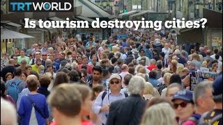 How mass tourism is destroying cities [upl. by Iover]