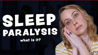 What is Sleep Paralysis  Kati Morton [upl. by Pinter]