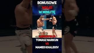 Bonusowe Walki W Minutę  Narkun VS Khalidov shorts famemma cloutmma mma narkun khalidov [upl. by Akselav]