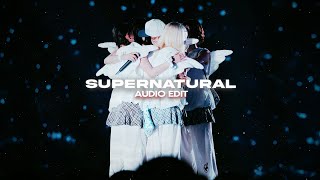 supernatural 「newjeans」  edit audio [upl. by Yak]