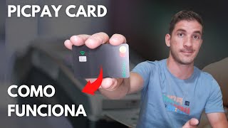 PICPAY CARD  Como Funciona Vale a Pena [upl. by Anivas]