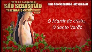 Hino São Sebastião  MessiasAL [upl. by Charlie]