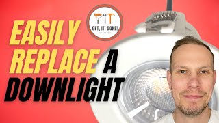 Downlights  How to Easily Replace fixed LED Downlight [upl. by Whall]