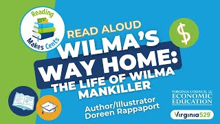 READ ALOUD Wilma’s Way Home The Life of Wilma Mankiller Reading Makes Cents [upl. by Garihc]