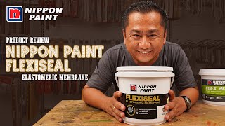 Product Review  Nippon Paint FlexiSeal Elastomeric Membrane 2in1 Sealer amp Filler Properties [upl. by Fanya]