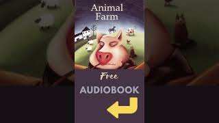 Animal Farm Full Audiobook SHORTS [upl. by Ataymik]