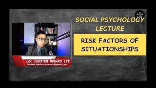 SOCIAL PSYCHOLOGY LECTURE RISK FACTORS OF SITUATIONSHIP [upl. by Ssitnerp]