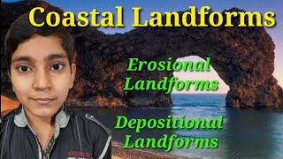 Coastal Landforms Sea waves types of sea waves Erosional landforms Depositional landforms [upl. by Hadden876]