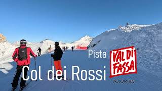 Pista Col dei Rossi al Belvedere di Canazei dolomites valdifassa dolomitisuperski skislopes [upl. by Adnoraj]