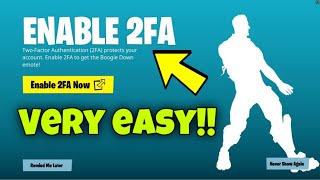 HOW TO ACTIVATE ENABLE 2FA IN FORTNITE 2024 FAST VERY EASY TO GIVE AWAY AND PLAY TOURNAMENTS [upl. by Filippo]