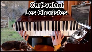 10 quotCerfVolantquot Les Choristes de Bruno Coulais Ambre au piano [upl. by Zoarah]