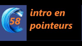 les pointeurs langage C [upl. by Balac]