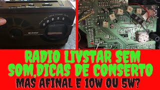 Radio LivStar CNN2171RUR Liga Mas Não Tem Som [upl. by Salb842]