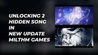 Unlocking 2 Hidden Song Milthm Chapter 1  New update  Anomaly Preview  Milthm Gameplay [upl. by Sitruk]