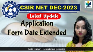 CSIR NET Dec 2023 UPDATE  Application form Date Extension for CSIR NET December 2023 exam [upl. by Drucilla]