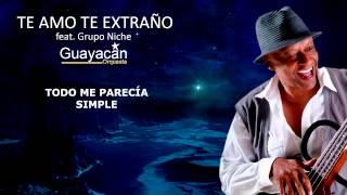 Karaoke Te amo te extraño Guayacán y Grupo Niche [upl. by Jeggar]