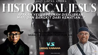 Live Debat UstKainama vs Pendeta Esra Soru Sesi 2 quotApa Yesus Pernah Mati dan Bangkitquot [upl. by Wolff147]