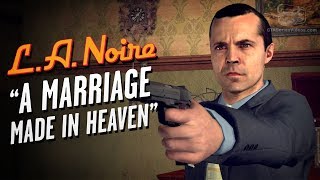 LA Noire Remaster  Case 7  A Marriage Made in Heaven 5 Stars [upl. by Cullin]